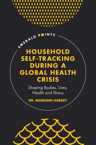 Imagen de portada: Household Self-Tracking During a Global Health Crisis 9781800439153