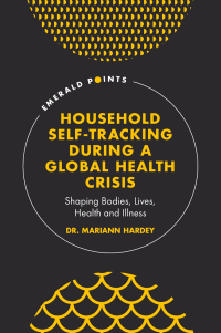 Cover image: Household Self-Tracking During a Global Health Crisis 9781800439153