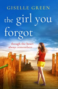 Cover image: The Girl You Forgot 9781800481985