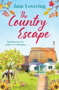 Cover image: The Country Escape 9781800482296