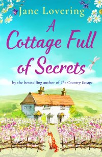 صورة الغلاف: A Cottage Full of Secrets 9781800482555