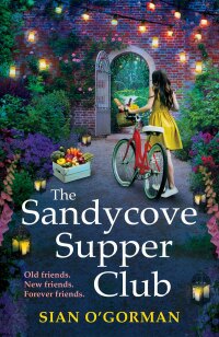 Cover image: The Sandycove Supper Club 9781804267981