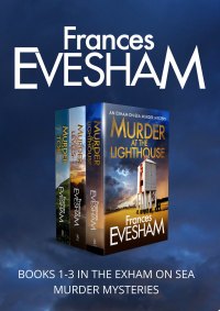 表紙画像: The Exham-on-Sea Murder Mysteries Boxset 1-3 9781800484771