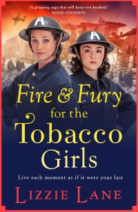 表紙画像: Fire and Fury for the Tobacco Girls 9781800485082