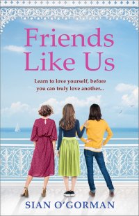 Cover image: Friends Like Us 9781800485556