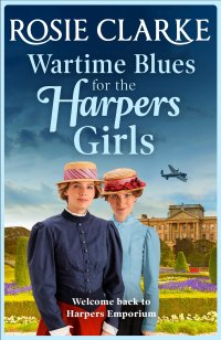 Titelbild: Wartime Blues for the Harpers Girls 9781800486737