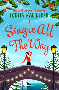 Cover image: Single All The Way 9781804838471