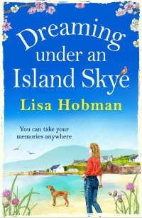Cover image: Dreaming Under An Island Skye 9781801628136