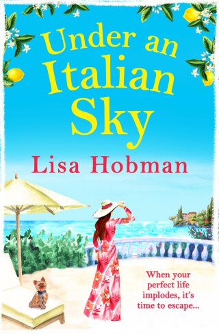 Cover image: Under An Italian Sky 9781802802009