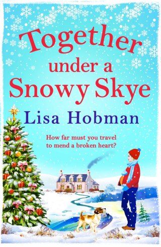Imagen de portada: Together Under A Snowy Skye 9781804837009