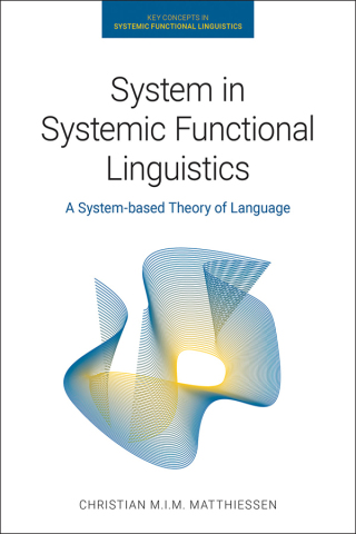 صورة الغلاف: System in Systemic Functional Linguistics 1st edition 9781781799024