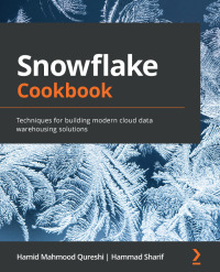 Cover image: Snowflake Cookbook 1st edition 9781800560611