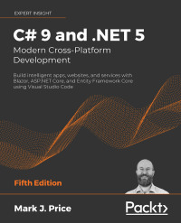 Imagen de portada: C# 9 and .NET 5 – Modern Cross-Platform Development 5th edition 9781800568105