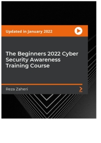 Imagen de portada: The Beginners 2022 Cyber Security Awareness Training Course 1st edition 9781800560765