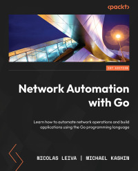 Cover image: Network Automation with Go 1st edition 9781800560925