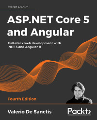 Cover image: ASP.NET Core 5 and Angular 4th edition 9781800560338