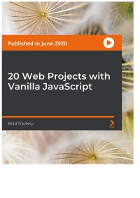Cover image: 20 Web Projects with Vanilla JavaScript 1st edition 9781800563049