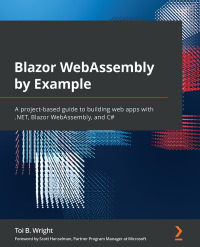 Cover image: Blazor WebAssembly by Example 1st edition 9781800567511