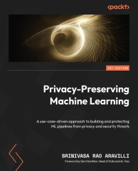 Cover image: Privacy-Preserving Machine Learning 1st edition 9781800564671