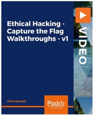 Cover image: Ethical Hacking - Capture the Flag Walkthroughs - v1 1st edition 9781800565029