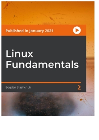 表紙画像: Linux Fundamentals 1st edition 9781800565043