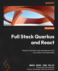 Titelbild: Full Stack Quarkus and React 1st edition 9781800562738