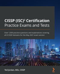 صورة الغلاف: CISSP (ISC)² Certification Practice Exams and Tests 1st edition 9781800561373