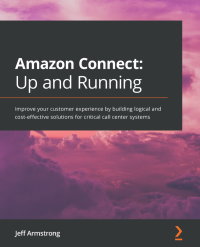 Cover image: Amazon Connect: Up and Running 1st edition 9781800563834