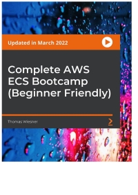 Omslagafbeelding: Complete 2020 AWS DevOps Bootcamp For Beginners (With ECS) 1st edition 9781800566132