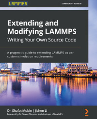 Cover image: Extending and Modifying LAMMPS Writing Your Own Source Code 1st edition 9781800562264