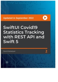 Imagen de portada: SwiftUI Covid19 Statistics Tracking with REST API and Swift 5 1st edition 9781800567672