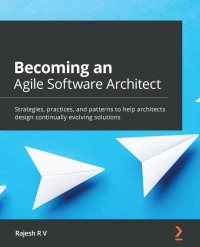 Cover image: Becoming an Agile Software Architect 1st edition 9781800563841