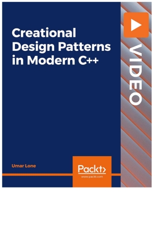 Cover image: Creational Design Patterns in Modern C++ 1st edition 9781800568242