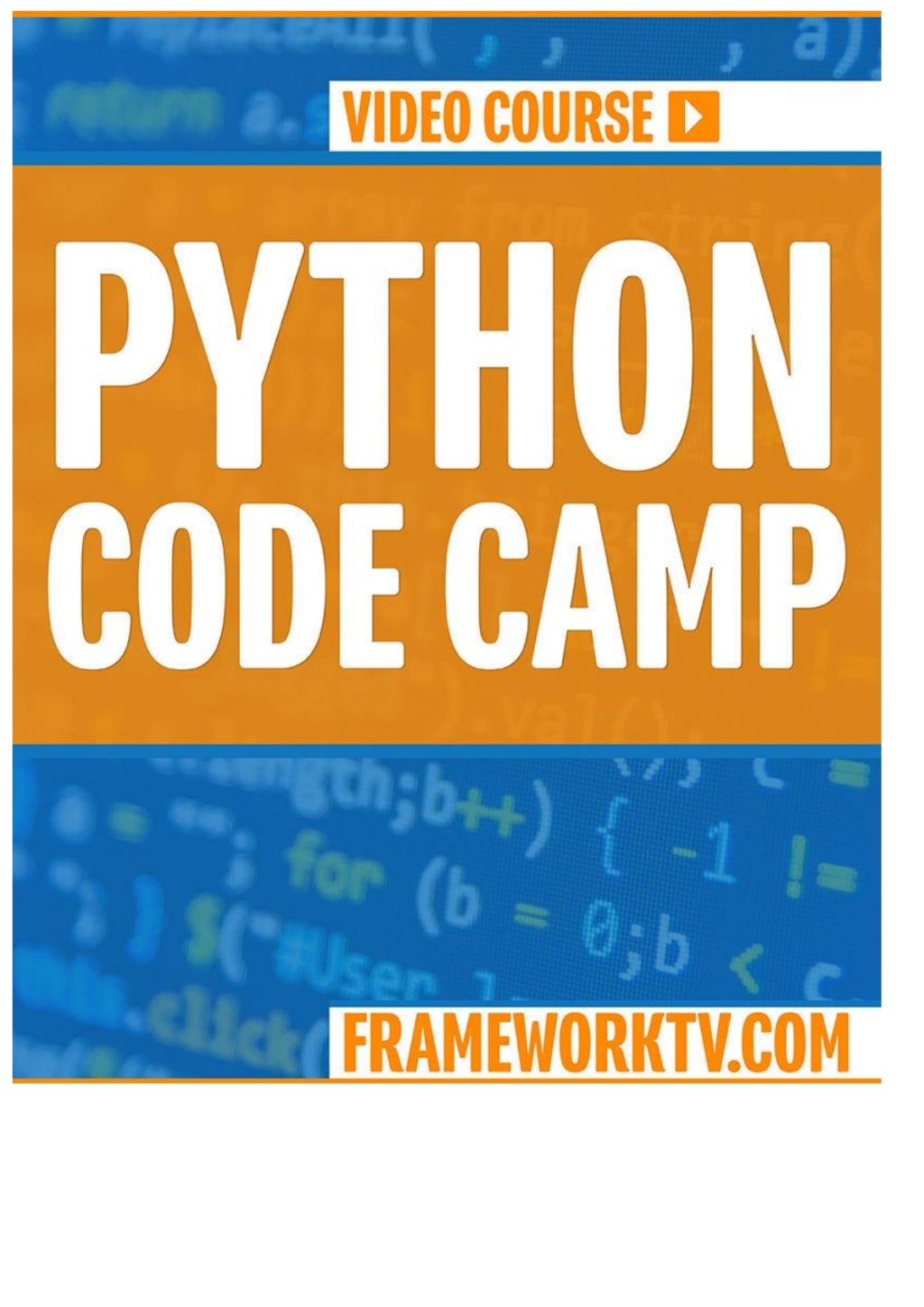 Python Code Camp - 1st Edition (CourseWare)