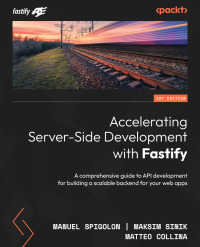 Immagine di copertina: Accelerating Server-Side Development with Fastify 1st edition 9781800563582