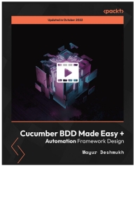 Cover image: Cucumber BDD Made Easy + Automation Framework Design 1st edition 9781800568921