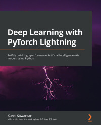 Imagen de portada: Deep Learning with PyTorch Lightning 1st edition 9781800561618