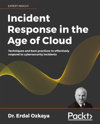 Cover image: Incident Response in the Age of Cloud 1st edition 9781800569218