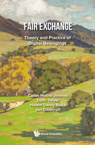 Imagen de portada: Fair Exchange: Theory and Practice of Digital Belongings 9781800615168