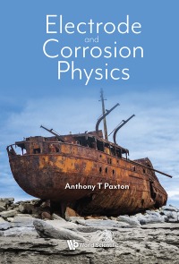 Cover image: Electrode and Corrosion Physics 9781800615489