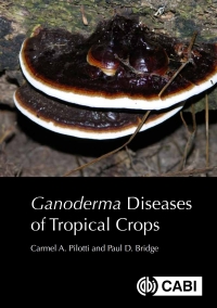 Imagen de portada: Ganoderma Diseases of Tropical Crops 9781800620766