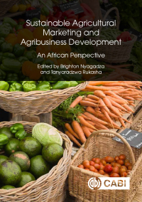Cover image: Sustainable Agricultural Marketing and Agribusiness Development 9781800622524