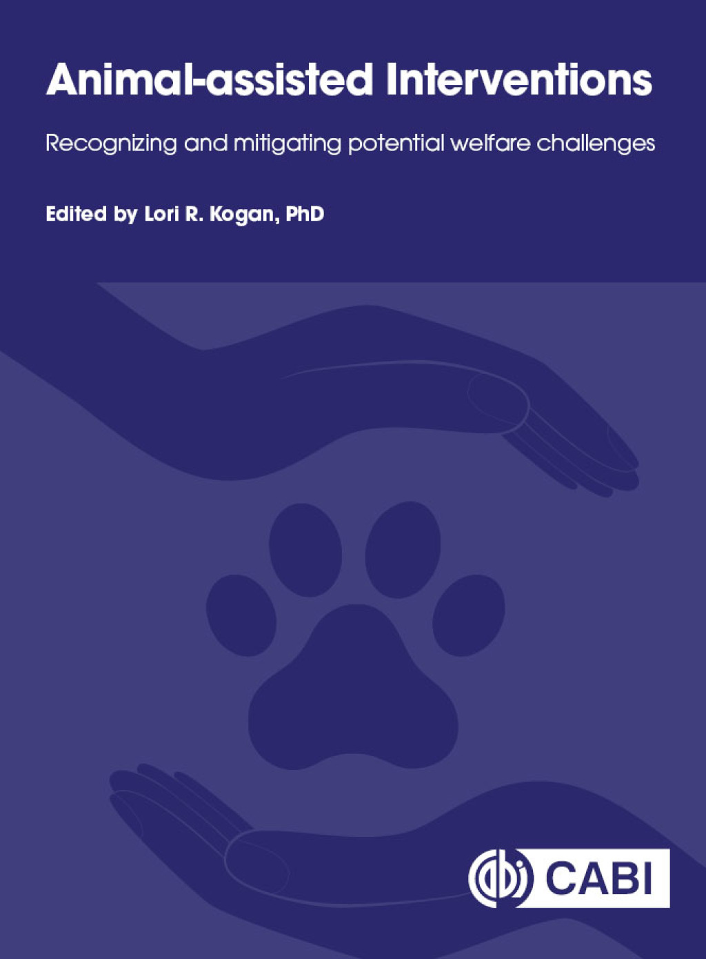 Animal-assisted Interventions Recognizing and Mitigating Potential Welfare Challenges