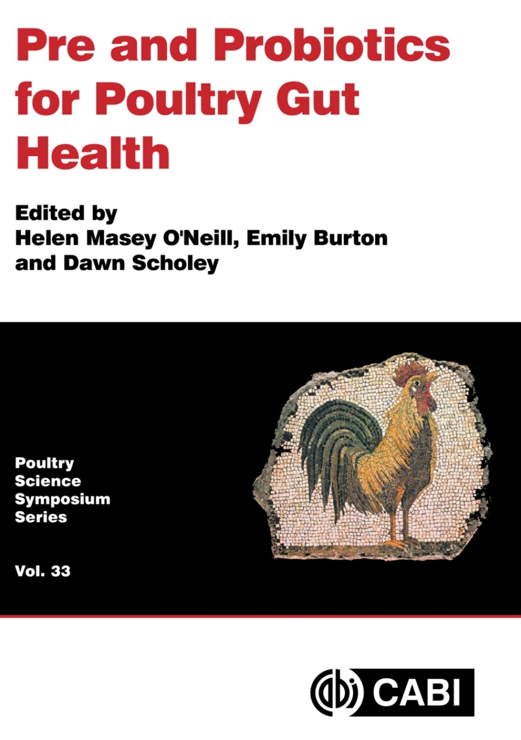Pre and Probiotics for Poultry Gut Health
