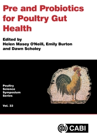 صورة الغلاف: Pre and Probiotics for Poultry Gut Health 9781800622722