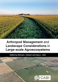 صورة الغلاف: Arthropod Management and Landscape Considerations in Large-Scale Agroecosystems 9781800622753