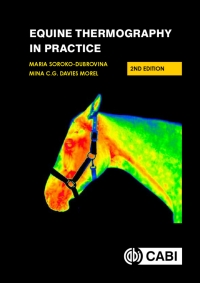 Omslagafbeelding: Equine Thermography in Practice 2nd edition 9781800622890