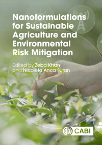 Omslagafbeelding: Nanoformulations for Sustainable Agriculture and Environmental Risk Mitigation 9781800623071