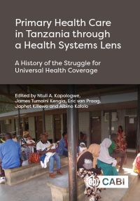 Imagen de portada: Primary Health Care in Tanzania through a Health Systems Lens 9781800623316