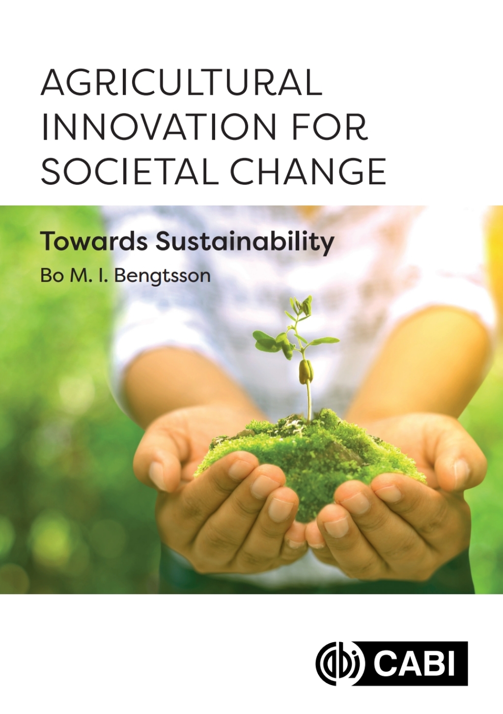Agricultural Innovation for Societal Change Towards Sustainability